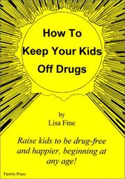 Cover of How To Keep Your Kids Off Drugs