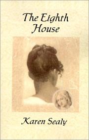 Cover of: The Eighth House by Karen Sealy, Karen Sealy