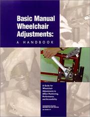 Cover of: Basic Manual Wheelchair Adjustments  | Ed Short