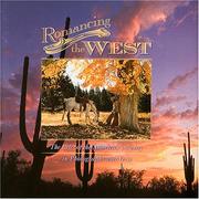 Cover of: Romancing the West/The Life of the American Cowboy in Photographs and Verse