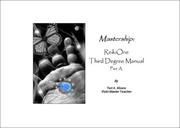 Cover of: Mastership: ReikiOne Third Degree Manual Part A