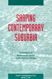 Cover of: Shaping Contemporary Suburbia: Perspectives on Development Control in Metropolitan Chicago