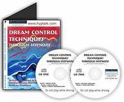 Cover of: Dream Control Techniques Through Hypnosis
