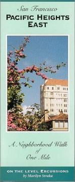 Cover of: On the Level San Francisco - Pacific Heights East Walking Tour by Marilyn Straka