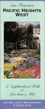 Cover of: On the Level San Francisco - Pacific Heights West Walking Tour by Marilyn Straka