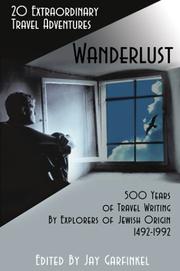 Wanderlust by Jay Garfinkel