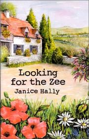 Cover of: Looking for the Zee by Janice Hally