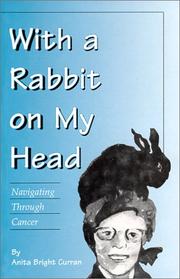 Cover of: With a Rabbit On My Head  | Anita Bright Curran
