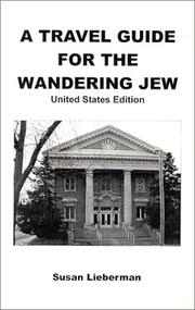 A travel guide for the wandering Jew by Susan Lieberman