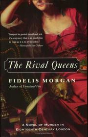 Cover of: The Rival Queens by Fidelis Morgan, Fidelis Morgan