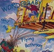 Wonderbaby and the Flying Bathroom by John E. Proton