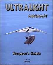 Cover of: Ultralight Aircraft Shopper's Guide by Andre Cliche