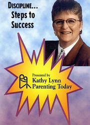 Cover of: Discipline - Steps to Success by Kathy Lynn