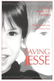 Cover of: Saving Jesse - A Diary of Rasmussen's Syndrome by Nicky Armstrong, Jeanne Heal