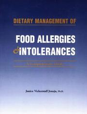 Dietary Management of Food Allergies & Intolerances by Janice Vickerstoff Joneja
