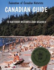 Cover of: The Canadian Guide to Naturist Resorts & Beaches