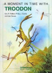 Cover of: A Moment In Time With Troodon (A Moment In Time)