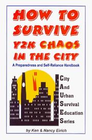 Cover of: How to survive Y2k chaos in the city: a preparedness and self-reliance handbook