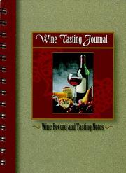Cover of: Wine Tasting Journal | Daniel M. Winter