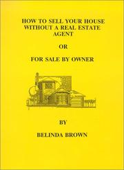 Cover of: How to Sell Your House Without a Real Estate Agent or For Sale by Owner