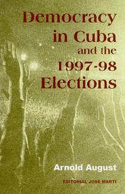 Cover of: Democracy in Cuba and the 1997-98 Elections by 