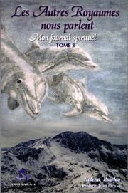 Cover of: Les Autres Royaumes nous parlent: Tome 3, Mon journal spirituel