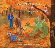 Cover of: Lucky Horseshoes: A Tale from the Iris the Dragon Series