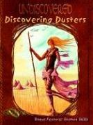 Discovering Dusters by Adam D. Theriault