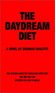 The Daydream Diet by Deborah Cholette