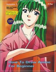 Cover of: How to Draw Anime for Beginner, Vol. 1