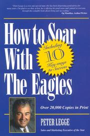 Cover of: How to Soar With The Eagles by Peter Legge