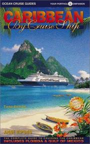 Cover of: Caribbean By Cruise Ship: The Complete Guide to Cruising the Caribbean
