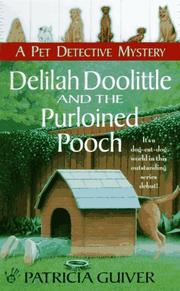 Cover of: Delilah doolittle and the purloined pooch by Patricia Guiver, Patricia Guiver