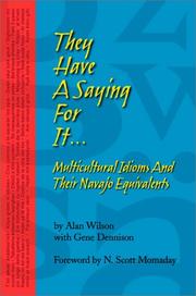 Cover of: They Have a Saying For It...  by Alan Wilson