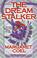 Cover of: The dream stalker