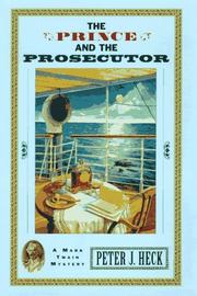 Cover of: The prince and the prosecutor by Peter J. Heck