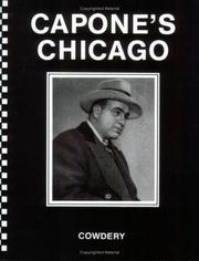 Capone's Chicago by Ray Cowdery