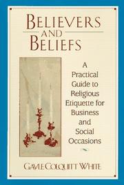 Cover of: Believers and beliefs by Gayle Colquitt White