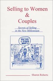 Cover of: Selling To Women & Couples: Secrets of Selling in the New Millennium