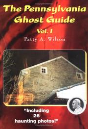 Cover of: The Pennsylvania Ghost Guide Vol. 1