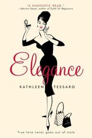 Cover of: Elegance by Kathleen Tessaro