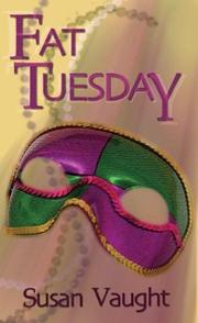 Cover of: Fat Tuesday by Susan Vaught