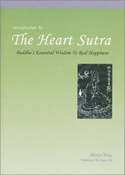 Cover of: Introduction To The Heart Sutra by Henry Chang