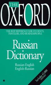 Cover of: The Oxford Russian dictionary: Russian-English, English-Russian : [russko-angliĭskiĭ, anglo-russkiĭ]