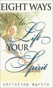 Cover of: Eight Ways to Lift Your Spirit