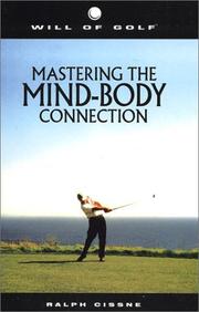 Cover of: Will of Golf: Mastering the Mind-Body Connection