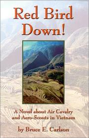 Cover of: Red Bird Down : A Novel about Air Cavalry and Aero-Scouts in Vietnam