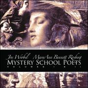 Cover of: Mystery School Poets Volumes 1 & 2 | MaryAnn Bennet Rosberg and Joe Wrobel