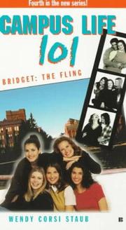 Cover of: College Life 101: Bridget: The Fling (Campus Life 101 , No 4)