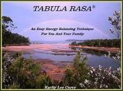 Tabula Rasa by Kathy Lee Curry